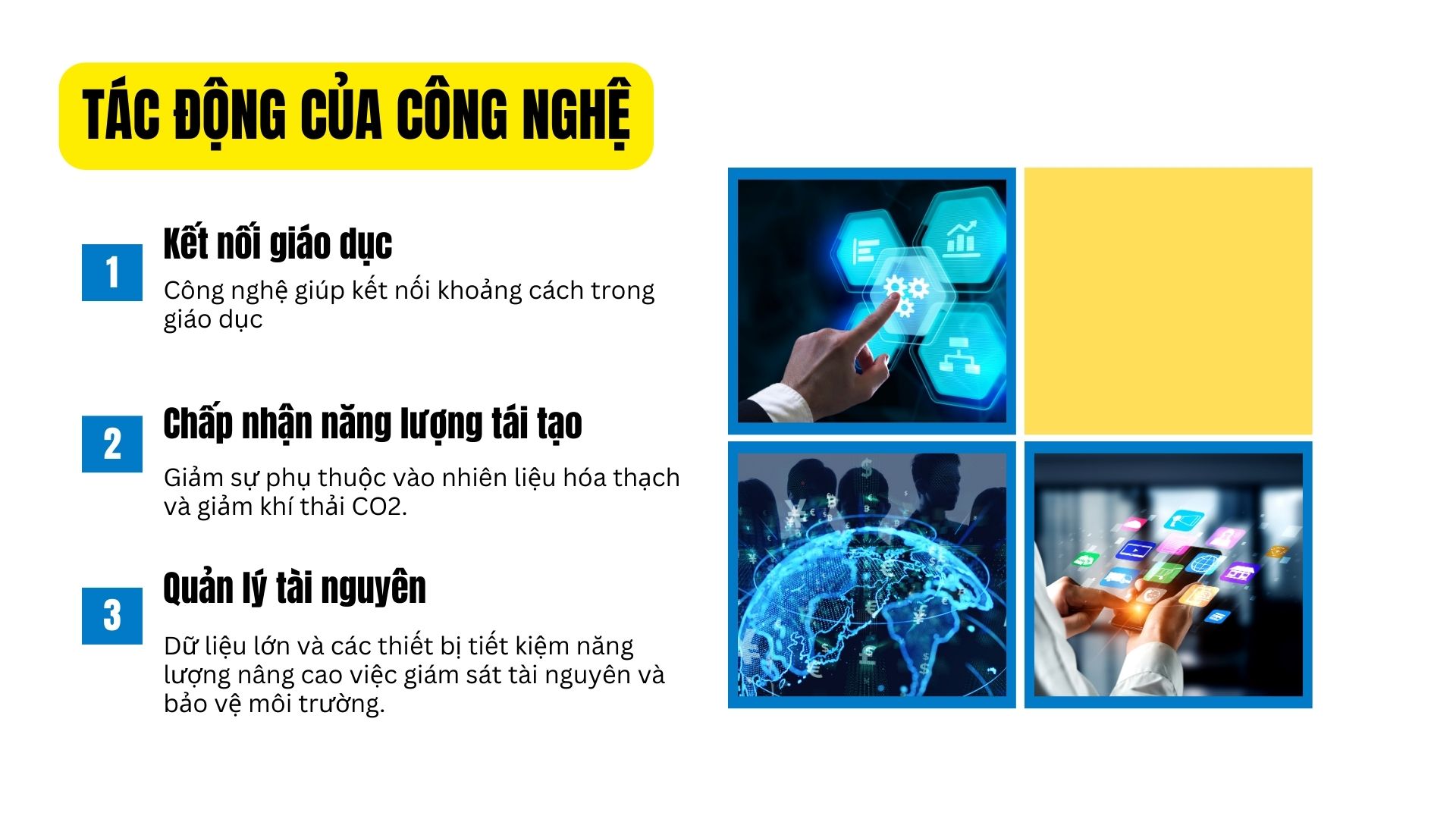 Công nghệ hỗ trợ các vấn đề xã hội và môi trường