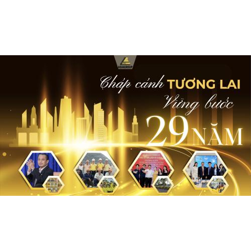 Lễ Kỷ Niệm 29 Năm Thành Lập Công Ty Cổ Phần Á Châu: Chắp Cánh Tương Lai - Vững Bước 29 Năm