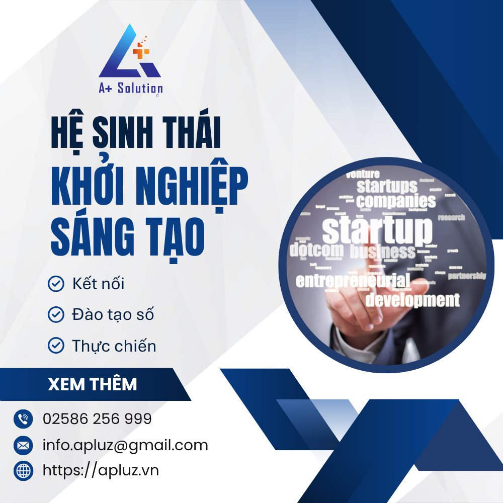 Khởi Nghiệp Sáng Tạo: Vấn Đề Cũ - Cách Tiếp Cận Mới