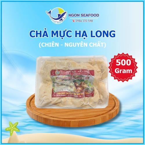 Chả Mực Giã Tay Hạ Long (Chiên) - Hút Chân Không - Khay 500gr