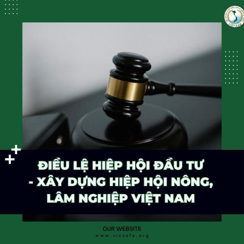 Điều Lệ Hiệp Hội Đầu Tư Xây Dựng – Dịch Vụ Nông, Lâm Nghiệp Việt Nam